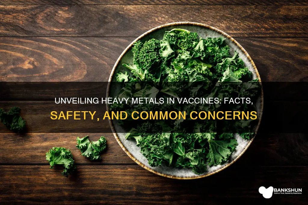 what heavy metals are found in vaccines