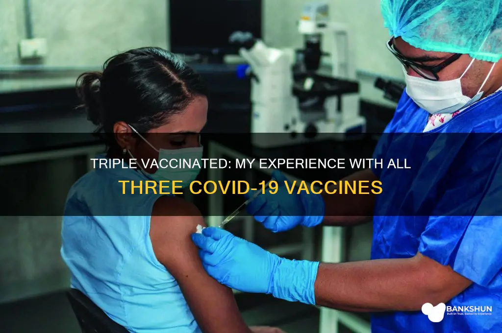 what if i got all three vaccines