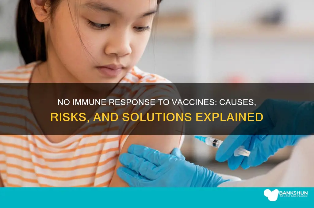 what if no immune response to vaccine