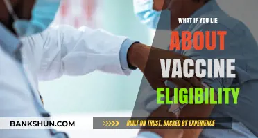 Lying About Vaccine Eligibility: Risks, Consequences, and Ethical Implications