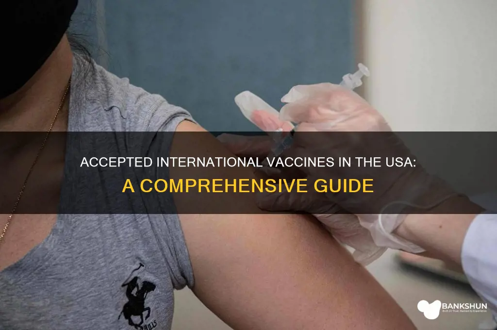 what international vaccines are accepted in usa