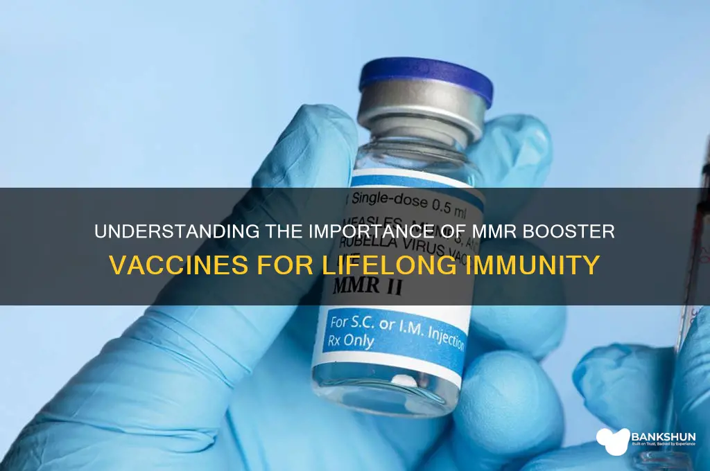 what is a booster vaccine for mmr