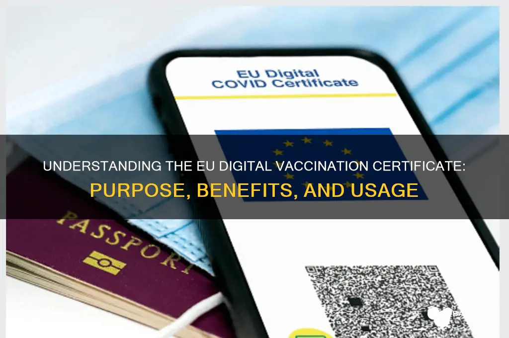 what is a eu digital vaccination certificate