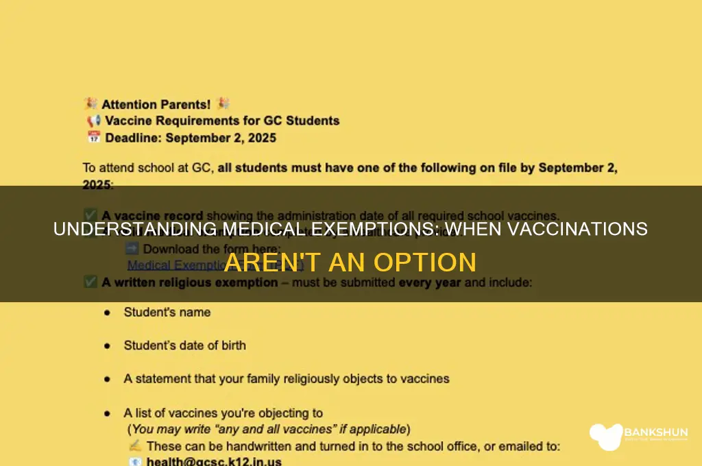 what is a medical exemption for vaccinations
