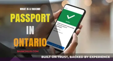 Understanding Ontario's Vaccine Passport: Purpose, Use, and Implementation