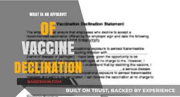 Understanding the Affidavit of Vaccine Declination: Purpose, Process, and Legal Implications