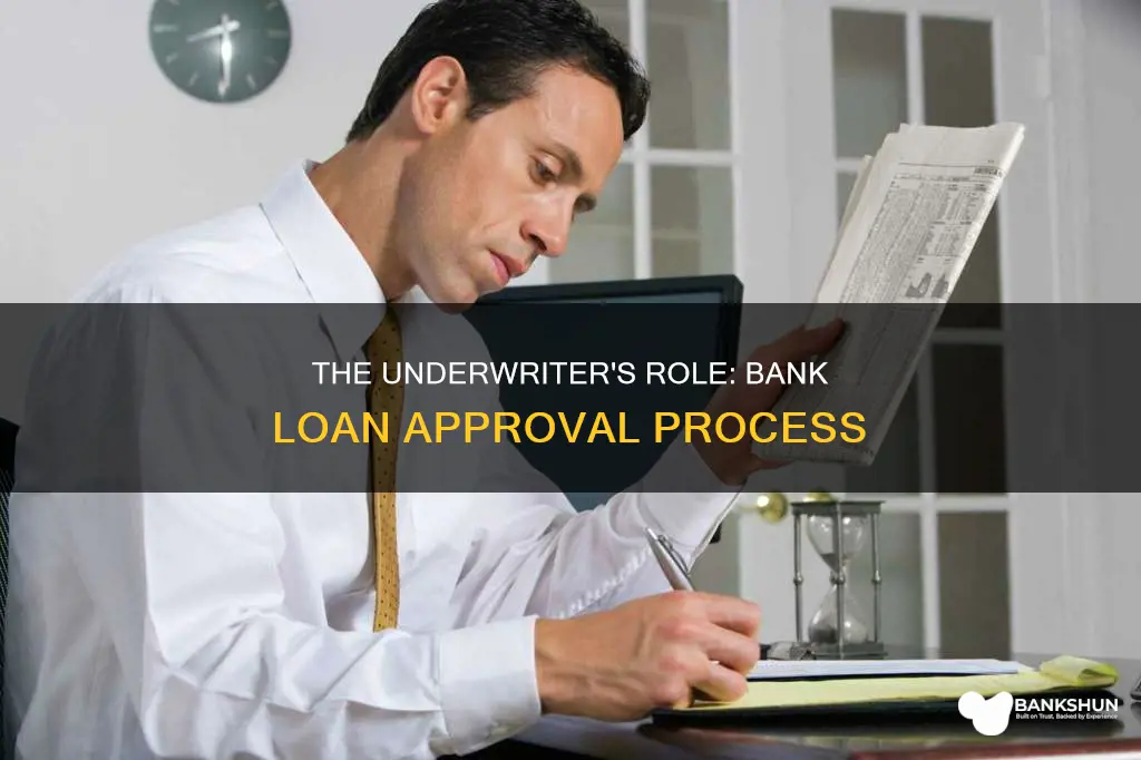 what is an underwriter at a bank