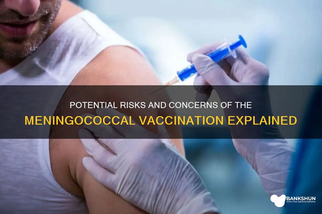 what is bad about the meningococcal vaccination