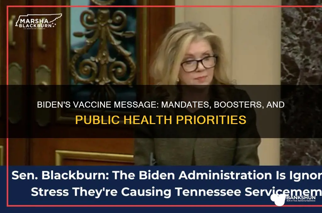 what is biden saying about the vaccine