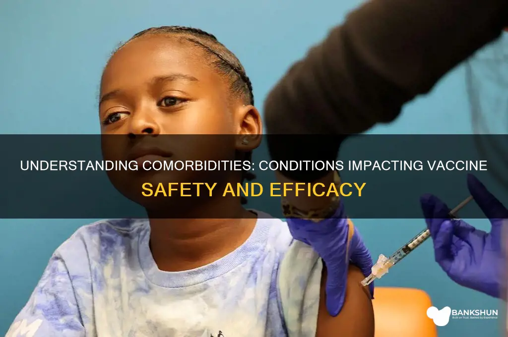 what is considered a comorbidity for vaccine