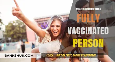Understanding Full Vaccination: What Defines a Fully Vaccinated Person?