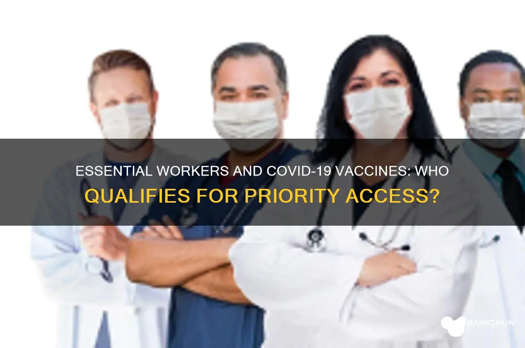 what is considered essential workers for vaccines