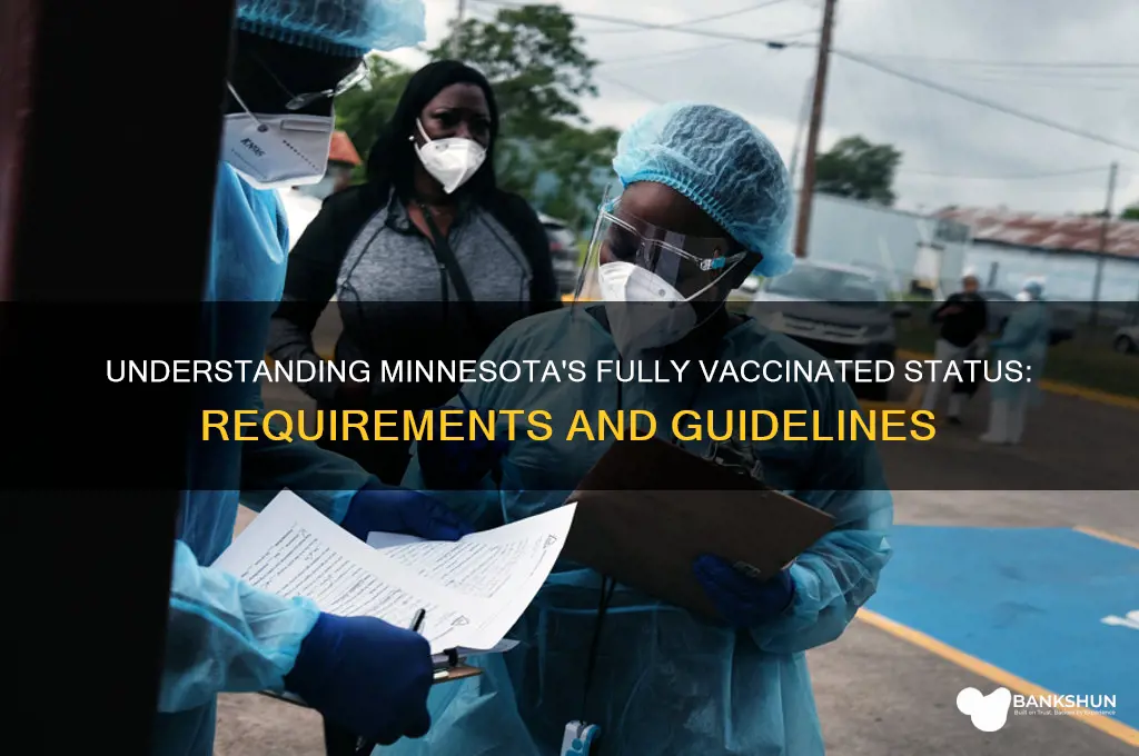 what is considered fully vaccinated in minnesota