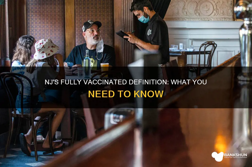 what is considered fully vaccinated in nj