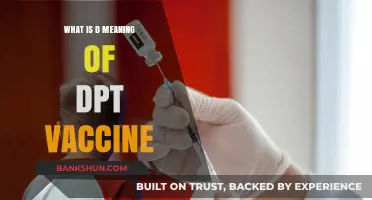 Understanding the DPT Vaccine: Meaning, Purpose, and Importance Explained