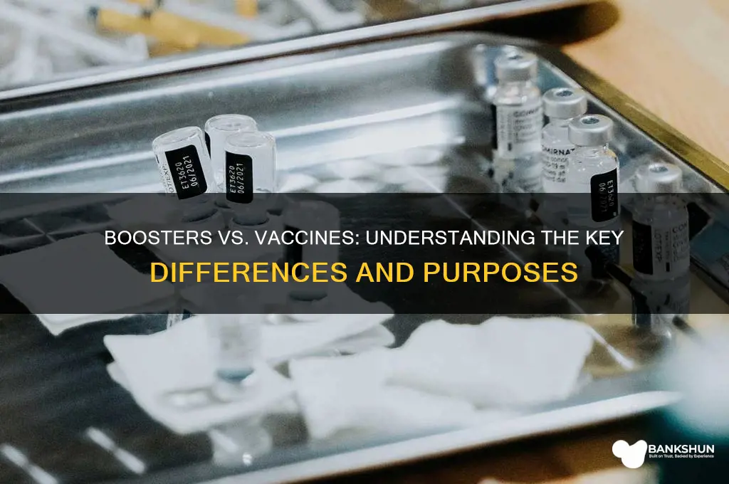 what is difference between booster and vaccine