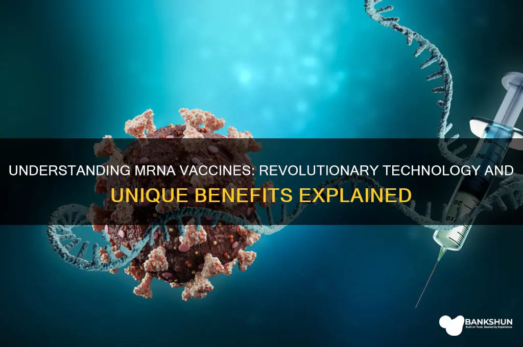 what is different about an mrna vaccine