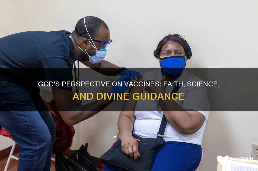 what is god saying about the vaccine