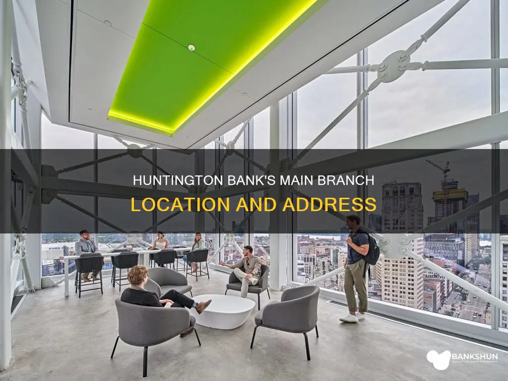 what is huntington bank main office address
