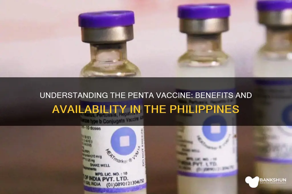 what is penta vaccine in the philippines