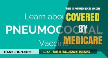Medicare Coverage for Pneumococcal Vaccine: What You Need to Know