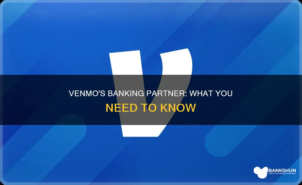 what is the bank name for venmo