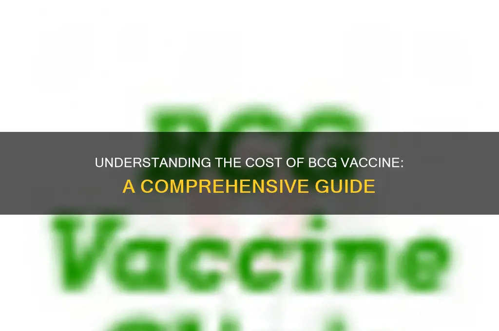 what is the cost of bcg vaccine