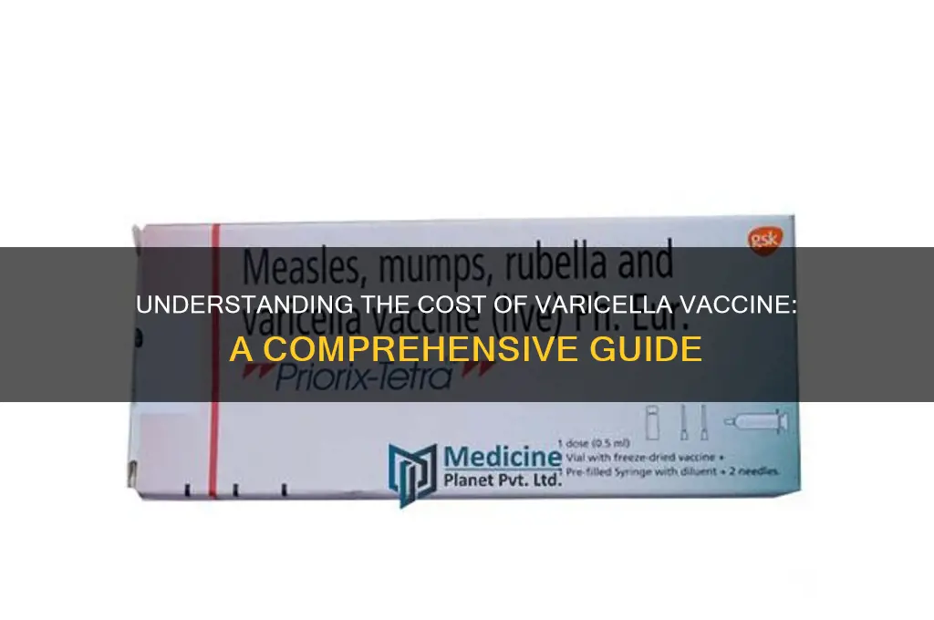 what is the cost of varicella vaccine