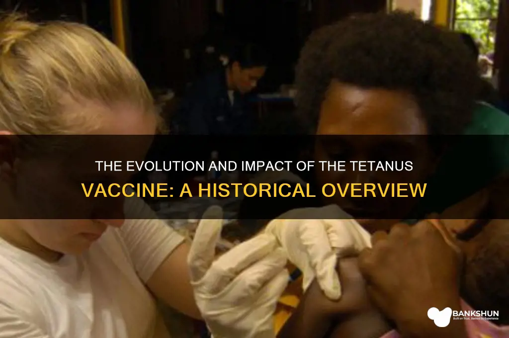 what is the history of tetanus vaccine