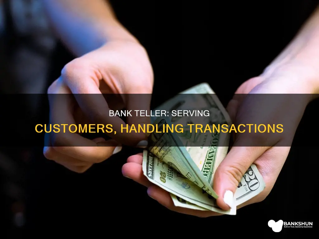 what is the job of bank teller