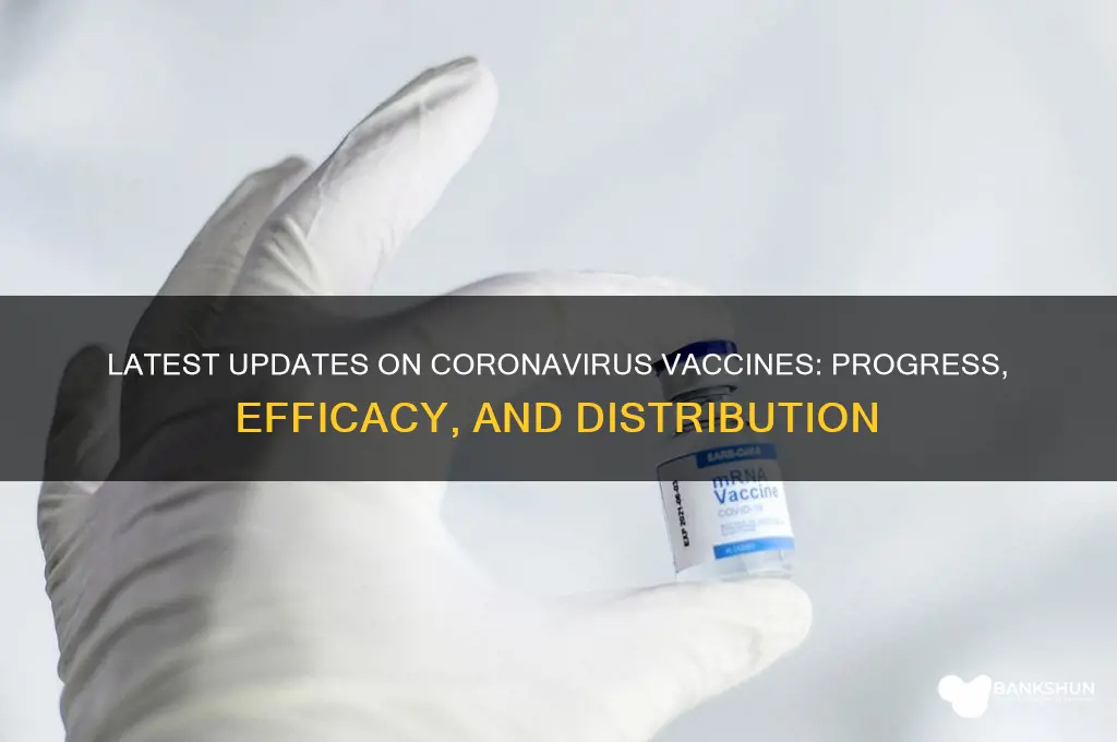 what is the latest on coronavirus vaccine