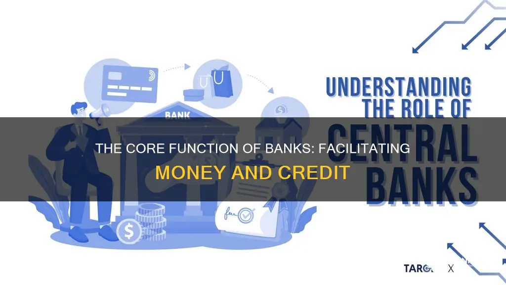 what is the main function of banks