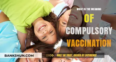 Understanding Compulsory Vaccination: Its Meaning, Purpose, and Societal Impact