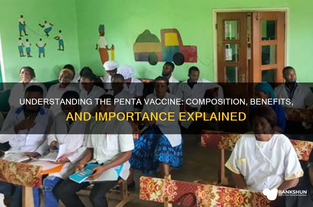 what is the meaning of penta vaccine