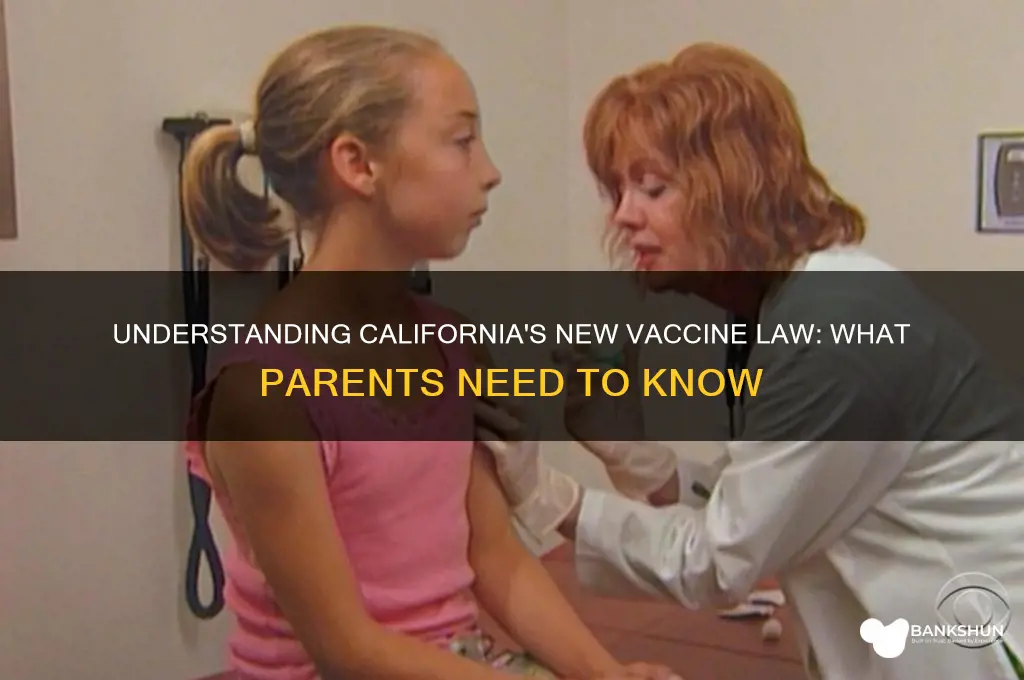 what is the new ca vaccine law