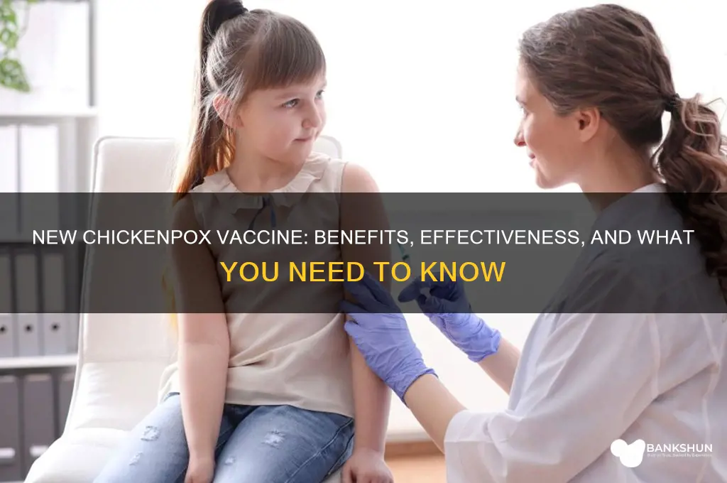 what is the new chicken pox vaccine