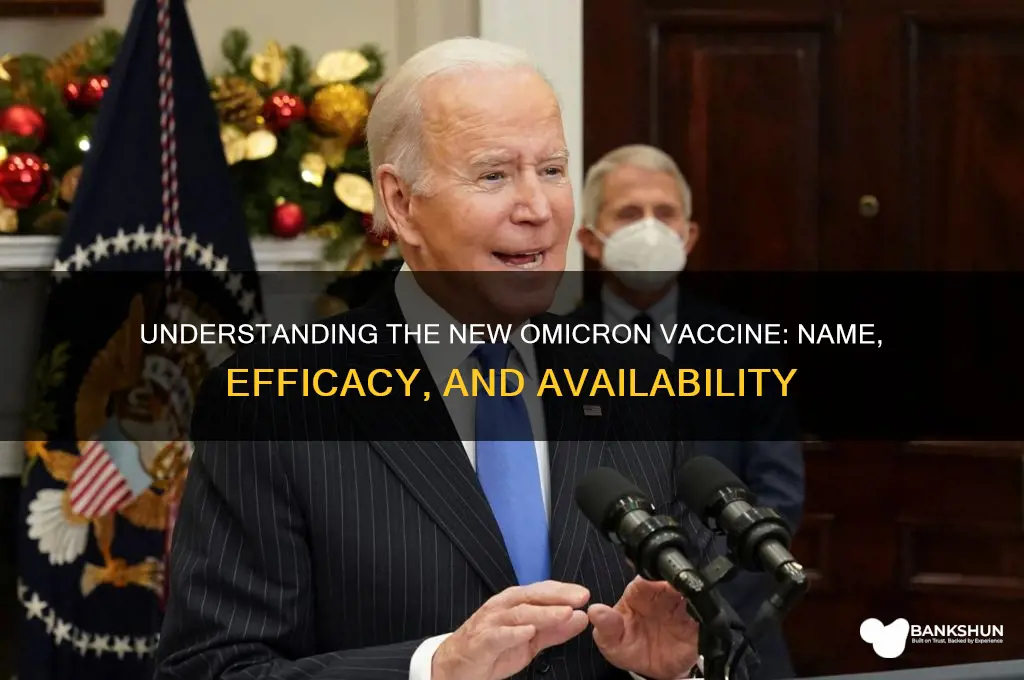 what is the new omicron vaccine called