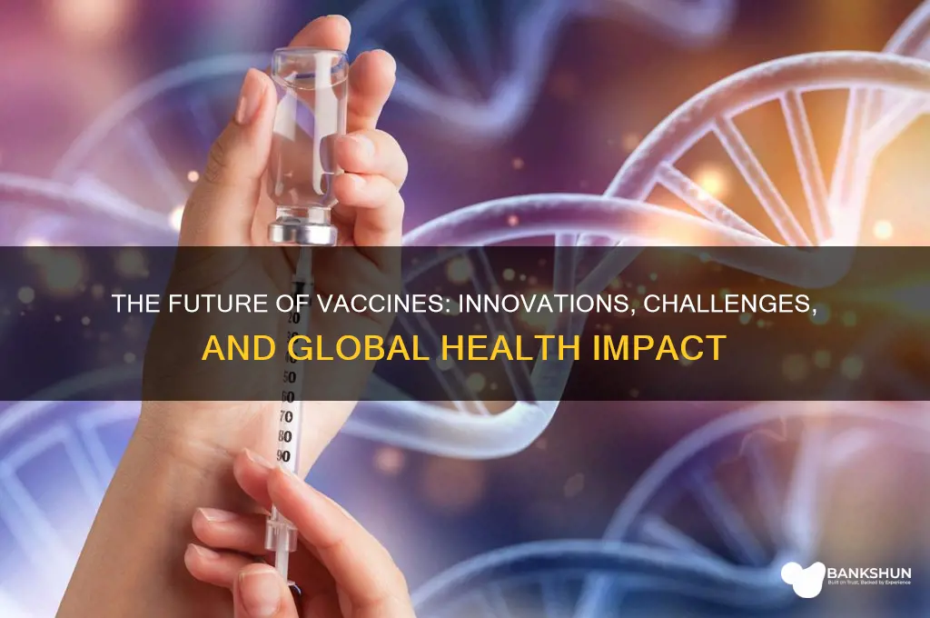 what is the next phase for vaccines