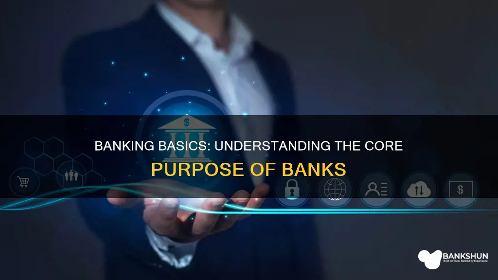 what is the purpose of a bank