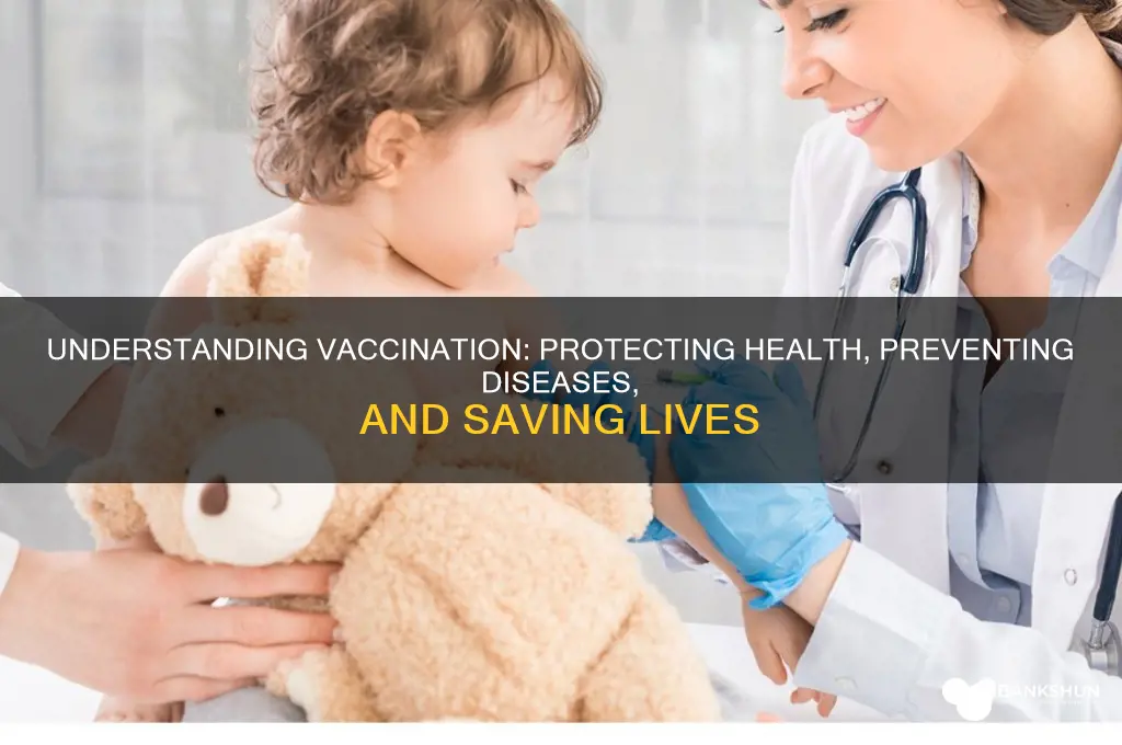 what is the purpose of receiving vaccination