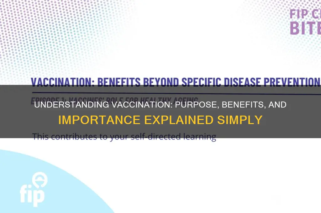 what is the purpose of vaccination brainly