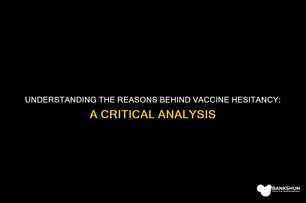 what is the reasoning behind not vaccinating