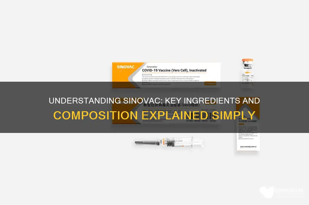 what is the sinovac vaccine made of