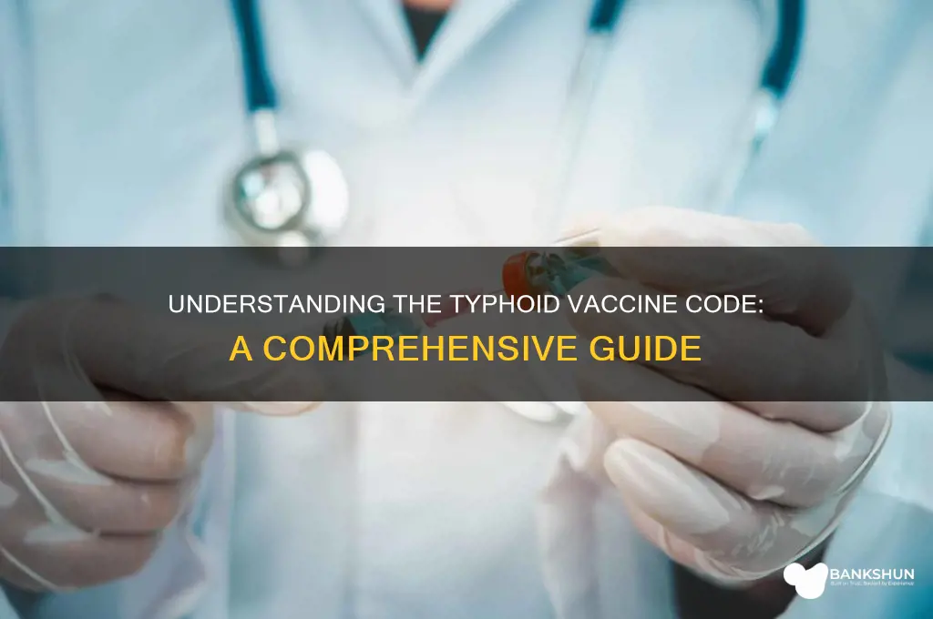 what is the vaccine code for thyphoid