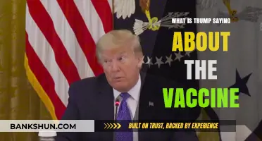 Trump's Vaccine Remarks: Unpacking His Latest Statements and Claims