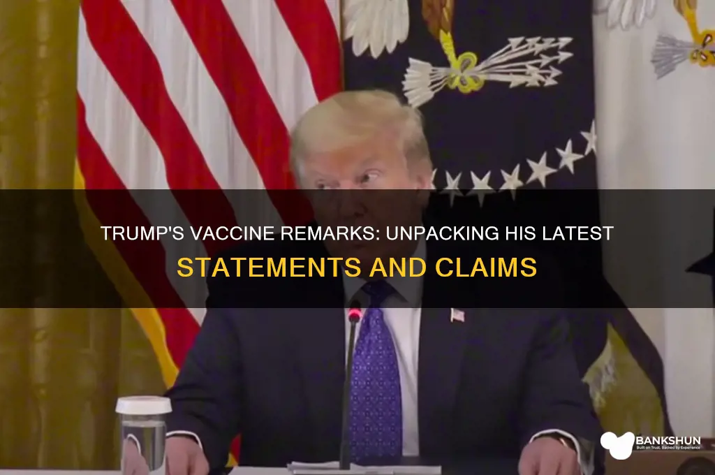 what is trump saying about the vaccine