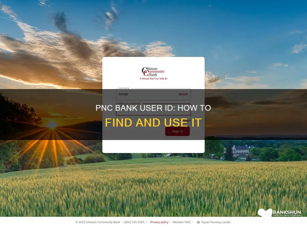 what is user id for pnc bank