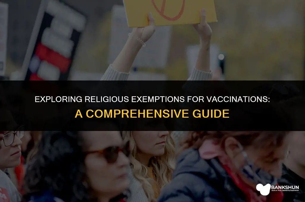 what kind of religious exemption for vaccinations