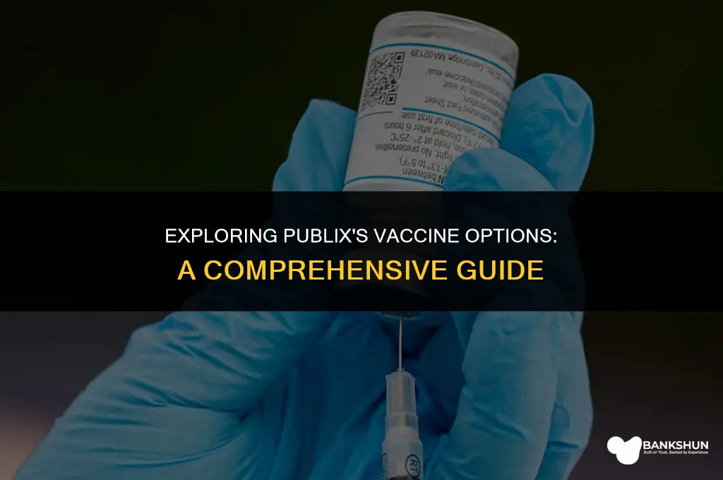 what kind of vaccine does publix have