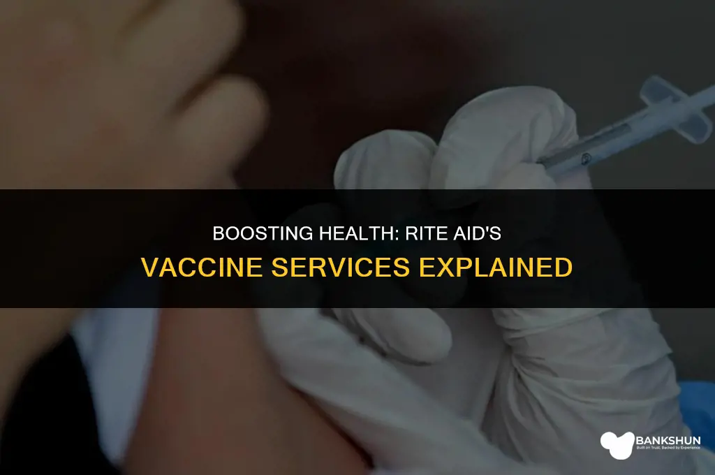 what kind of vaccine rite aid giving